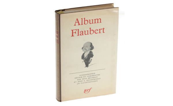PLEIADE - Flaubert "Album"