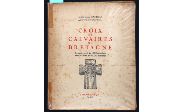 GAUTHIER (Joseph-Stany) "CROIX et CALVAI