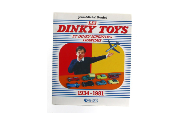 "DINKY TOYS et SUPERTOYS Français 1934-