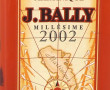 1 B J. BALLY millésimé 2002