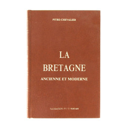 PITRE CHEVALIER "La Bretagne ancienne et
