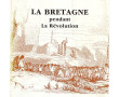 René Kerviler "La Bretagne pendant la Ré