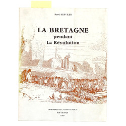 René Kerviler "La Bretagne pendant la Ré
