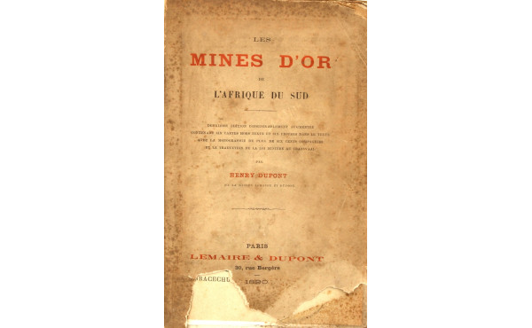 "Les mines d'or d'Afrique du Sud" Paris 
