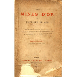 "Les mines d'or d'Afrique du Sud" Paris 