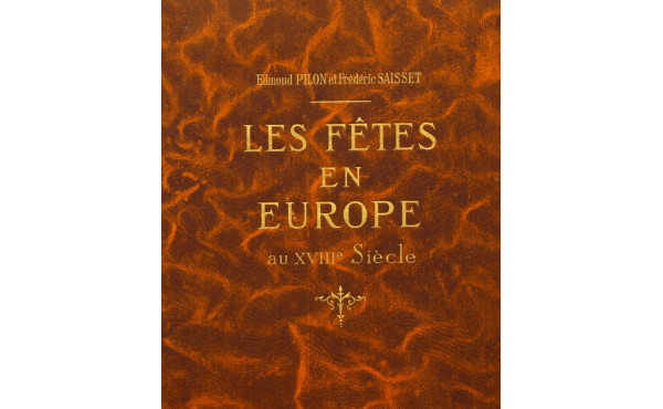 "Les fêtes en europe au XVIIIe s." Edmon