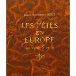 "Les fêtes en europe au XVIIIe s." Edmon