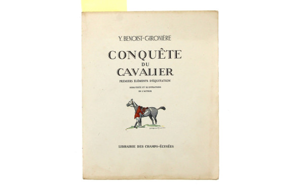 Y. BENOIST-GIRONIERE "Conquête du Cavali