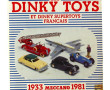 Jean-Michel ROULET "Les Dinky Toys et Di
