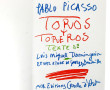 PICASSO - "Pablo Picasso - Toros Toreros