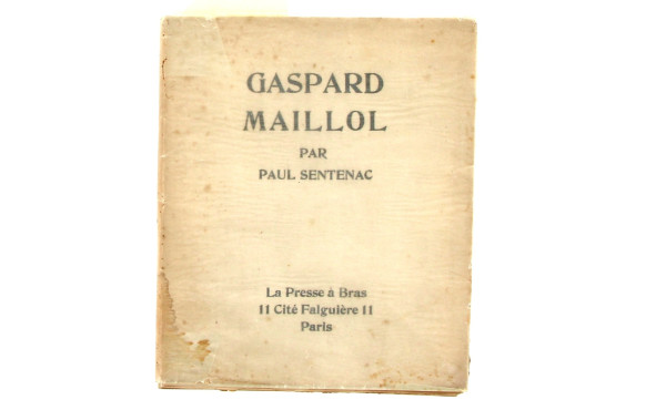 Paul SENTENAC "Gaspard MAILLOL", ouvrage