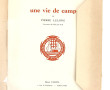 Pierre LELONG. "Une vie de camp, par Pie