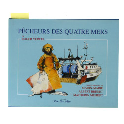 Roger VERCEL "Pêcheurs des quatre mers",