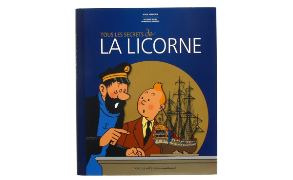 TINTIN - "Tous les secrets de la Licorne