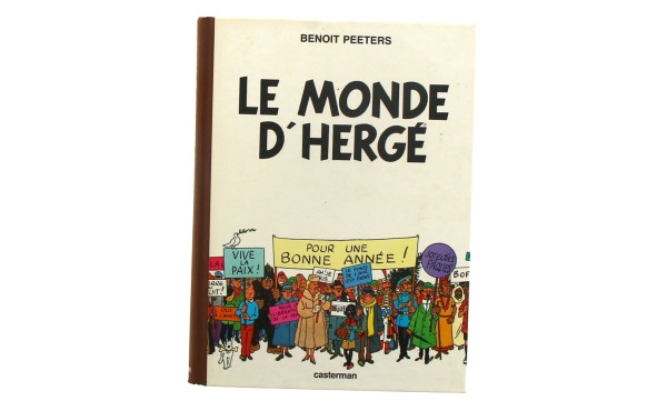 Benoit Peeters "Le monde d'Hergé" Caster