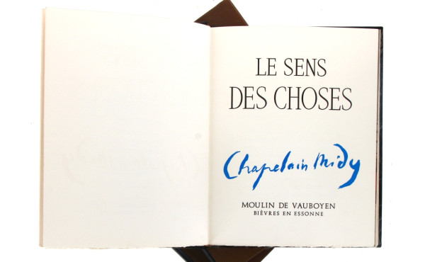 CHAPELAIN -MIDY "Le sens des choses", Mo