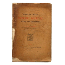 Dr Paul REGNARD - "Sorcellerie, magnétis