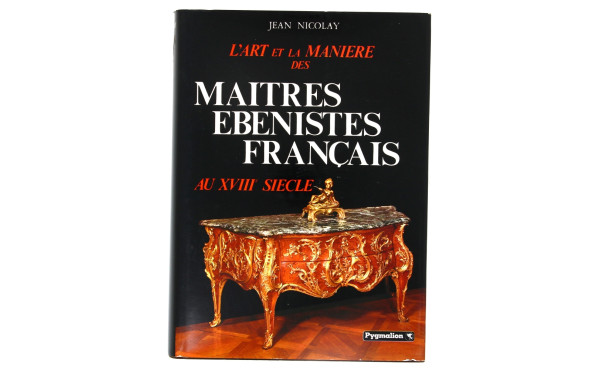 Jean Nicolay 'Maîtres ébénistes français