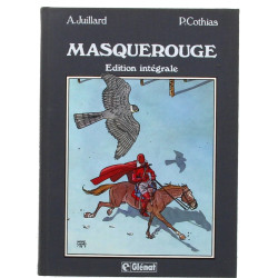 LE MASQUE ROUGE 1 BD intégrale reliée to