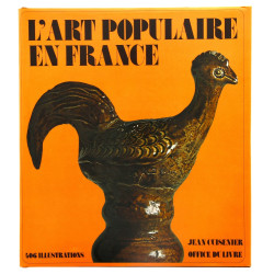 "L'ART POPULAIRE EN FRANCE" Jean Cuisen