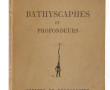 "Bathyscaphes et Profondeurs" A. Cloirec