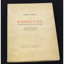 Albert PRIEUR "Les Barberousse, Corsaire