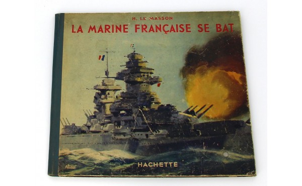 H. LE MASSON "La Marine Nationale" Paris