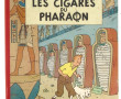 "TINTIN et les Cigares du Pharaon" 1960,