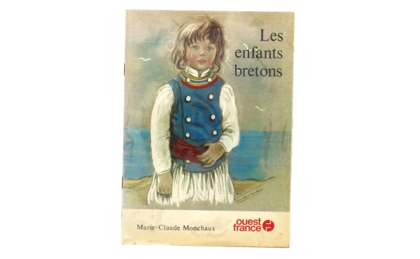 "Les enfants bretons " ed Ouest France 