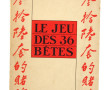 André DEMAISON "Le jeu des 36 bêtes" Pa