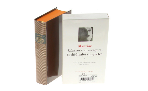 PLEIADE - André MAURIAC "Œuvres romanesq