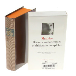 PLEIADE - André MAURIAC "Œuvres romanesq