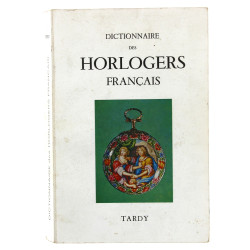 TARDY - "Dictionnaire des horlogers fran