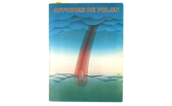 JEAN-MICHEL FOLON (1934 - 2005) - "Affic