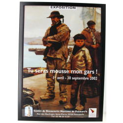 "Tu seras mousse mon gars !". Affiche d’