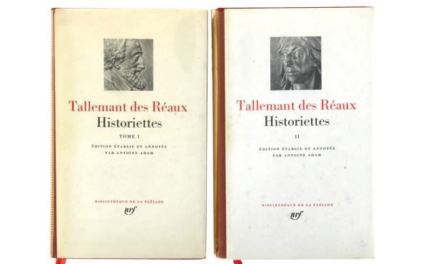 LA PLEIADE - TALLEMANT DES REAUX - "Hist