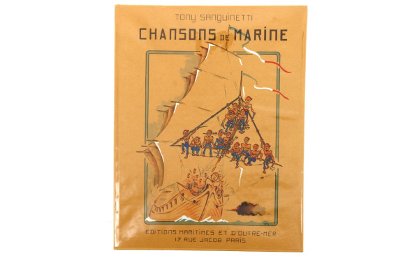 SANGUINETTI (Tony). "Chansons de marine"