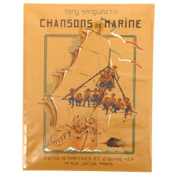 SANGUINETTI (Tony). "Chansons de marine"