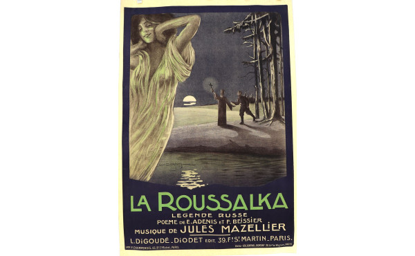 Géo DORIVAL (1879-1968) - "LA ROUSSALKA"