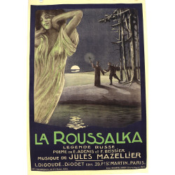 Géo DORIVAL (1879-1968) - "LA ROUSSALKA"